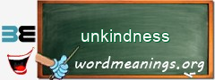 WordMeaning blackboard for unkindness